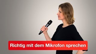 Richtig mit dem Mikrofon sprechen So funktionierts  Tipps für Ihren überzeugenden Auftritt  07 [upl. by Oiliduab]