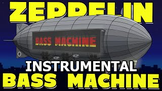 Alan Aztec  Zeppelin Bass Machine feat R5on11c INSTRUMENTAL [upl. by Otrebide]