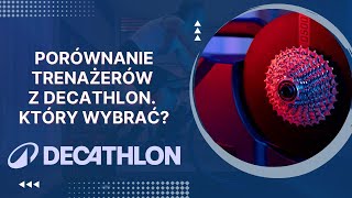 Porównanie trenażerów z Decathlon Który wybrać [upl. by Minabe]