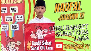 NAUFAL KHITAN  SELESAI SUNAT MAEN BOLA  SUNAT SEHATSUNAT ORA LARA [upl. by Alida]