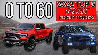 Top 5 FASTEST 2023 Pickup Trucks Do 0 to 60 [upl. by Laurena]