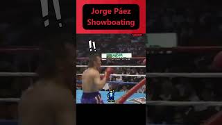 Jorge quotEl Maromeroquot Páez Showboating🥊boxing [upl. by Raseac]