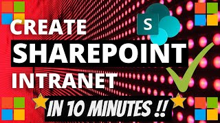 Create SharePoint Intranet Website in 10 minutes [upl. by Innus]