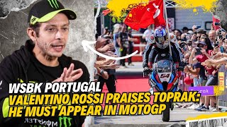 MotoGP legend Valentino Rossi praises Toprak after winning the duel with Bulega and Bautista [upl. by Aisan]