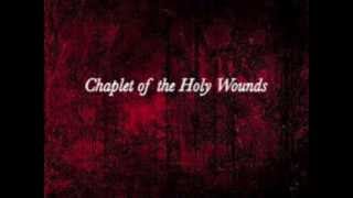 Chaplet of the Holy Wounds [upl. by Notloc]