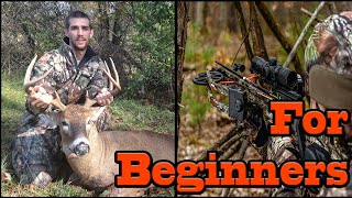 Crossbow Hunting 101 Crossbow Hunting for Beginners [upl. by Stodder]