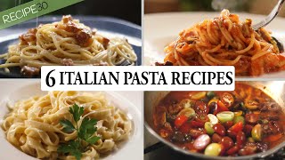 6 Italian Pasta Recipes You Cant Miss [upl. by Annaid]