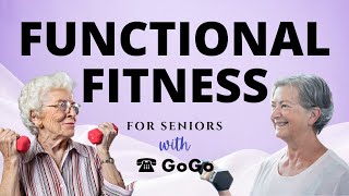 Grow With GoGo Functional Fitness Oct 16 2024  Senior Strength Training  GoGoGrandparent [upl. by Micaela]