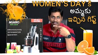 Agaro Slow Juicer Review  Womens day కి అమ్మకు ఇచ్చిన గిఫ్ట్ 🎁 [upl. by Colinson]