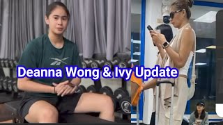 Deanna Wong amp Ivy update deannawong deannawonglatestupdate deavy ivylacsinalatestupdate [upl. by Ardme230]