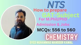 NTS GAT Subject Chemistry MCQs 556 to 560 [upl. by Brinn]