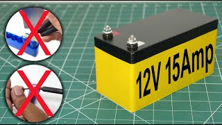 How To Make 12V 15Amp Lithium Battery Without Spot Welding and Soldering [upl. by Hsizan]