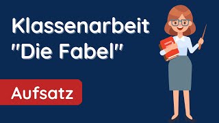 ✅ Fabel schreiben  das musst du bei einer Klassenarbeit wissen [upl. by Edia]