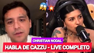 Christian Nodal Habla de Cazzu  LIVE COMPLETO [upl. by Wester926]