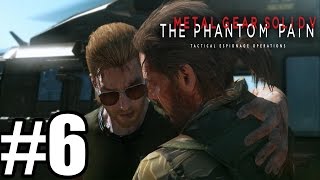 Metal Gear Solid 5 The Phantom Pain  Gameplay Walkthrough Part 6  MGS V  Xbox OnePS4PC HD [upl. by Bender]