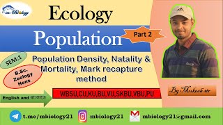 Population Density  NatalityMortality Ecology SEM1 CU WBSUKU VUVBUWBSUPUNBUCBCS [upl. by Newkirk]