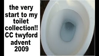 the start of my toilet collection CC twyford advent 2009 [upl. by Holtz]