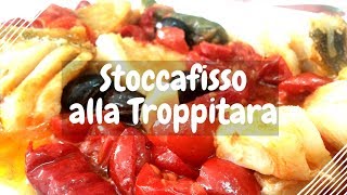 Stoccafisso alla troppitara  Ricette Calabresi [upl. by Tnilc]