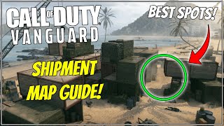 Shipment Map Guide  Tips amp Tricks Sight Lines Best Spots and More Vanguard Map Guide [upl. by Ahsinik]