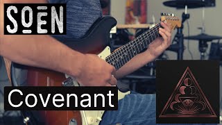 Soen  Covenant Guitar Cover [upl. by Bouldon]