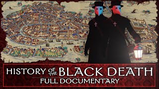 History of the Black Death  Full Documentary [upl. by Ateekal]