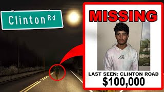 My Friend went MISSING on Haunted Clinton Road help us find him [upl. by Fry406]