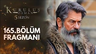 sultan osman 165 bölüm fragmanı  kurulus osman season 6 episode 165 trailer release date [upl. by Barnabas]