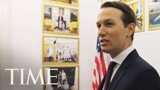 Inside Jared Kushner’s Unusual White House Role  TIME [upl. by Sidran]