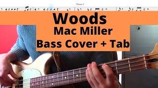 Mac Miller  Woods Bass Cover  Tab [upl. by Yand]