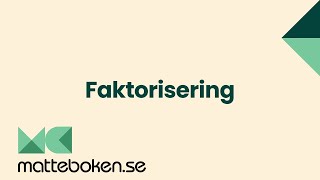 Faktorisering  Matte 2 [upl. by Ycak341]