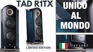 ESCLUSIVITA mondiale TAD R1TX Limited Edition hifi tad [upl. by Toms]