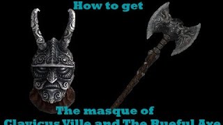 Skyrim Remastered How to get The Rueful Axe and Masque of Clavicus Ville [upl. by Saibot35]