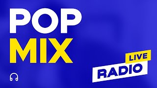 Pop Mix Radio • 247 Live  Pop Music Hits of 2024 The Best Pop Songs with Playlist [upl. by Norrad]