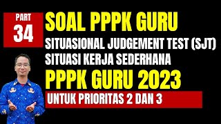 SOAL SITUATIONAL JUDGEMENT TEST GURU PPPK 2023 PART 34 [upl. by Neehsuan]