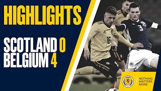 HIGHLIGHTS  Scotland 04 Belgium  International Friendly [upl. by Delanos256]