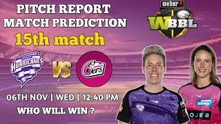 Hobart Hurricanes VS Sydney Sixers  WBBL  Aaj ki Dream11team  Match prediction  pitch report [upl. by Sapphira]