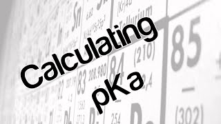 Calculating pKa [upl. by Margot]