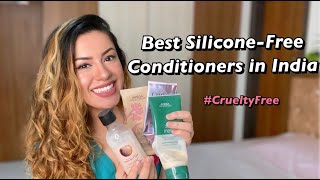 Best Silicone Free Conditioners in India Best CG Friendly Conditioners India Preiti Bhamra [upl. by Hgiellek]