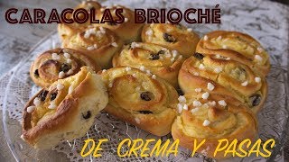 Caracolas brioché de crema [upl. by Blunt]