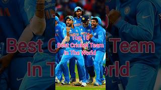 Top 10 Best Cricket Team In The World😱 [upl. by Teiluj861]