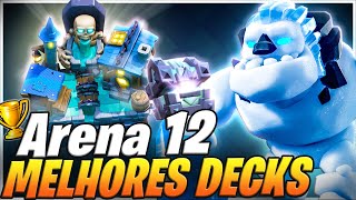 MELHORES DECKS ARENA 12 CIDADE ASSOMBRADA NO CLASH ROYALE [upl. by Ahseinat101]