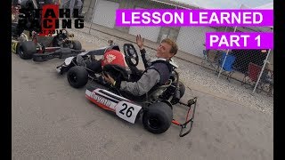 KART VLOG 9  Lesson Learned Part 1  LO206 Racing [upl. by Han]