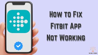 How to Fix Fitbit App Not Working  Multiple Solutions Apple amp Android [upl. by Fabrin]