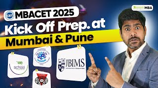 MAH MBACET 2025 How To Start Your Preparation Batches Launched At Mumbai amp Pune [upl. by Neelrahc850]