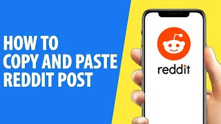 How to Copy and Paste a Reddit Text Post [upl. by Enined801]