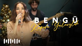 Bengü  Kapıda Yalnızlık Akustik [upl. by Odine139]