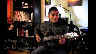 La bamba solo  Los Lobos Cover Tabs Included [upl. by Rramaj579]