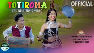 Totiroma ll Official Kau bru Music Video Song ll 2023  Govind amp Selina [upl. by Ysus]