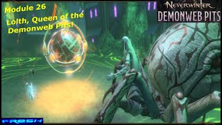 Neverwinter Mod 26  Foot Of The Narbondel  Demonweb Pits Thaum Wizard 80k Gameplay [upl. by Acinoev10]