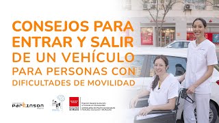 Consejos para entrar y salir de un vehículo para personas con dificultades de movilidad [upl. by Rachelle]